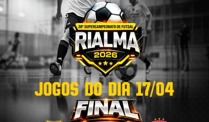 Final do Supercampeonato de Futsal de Rialma 2026
